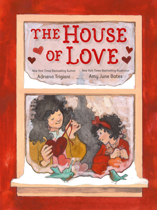 Title details for The House of Love by Adriana Trigiani - Wait list